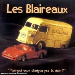 Les Blaireaux : Pourquoi Vous Changez Pas de Nom ?